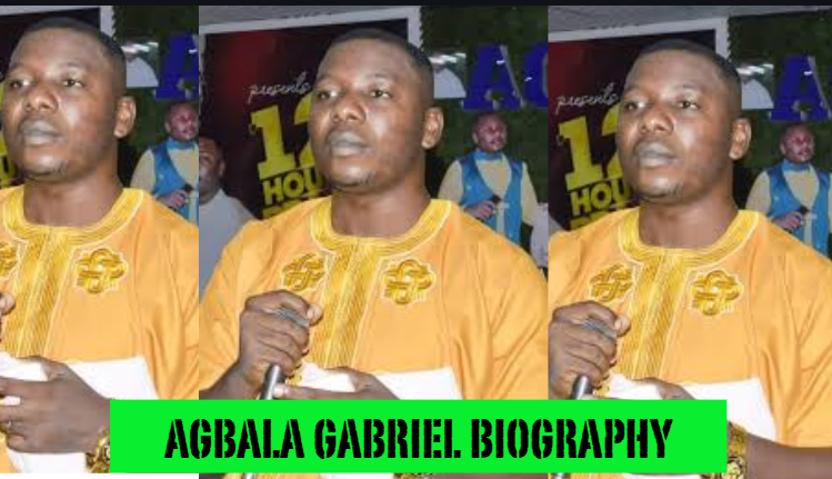 agbala gabriel biography