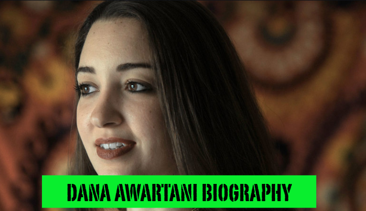 dana awartani biography​